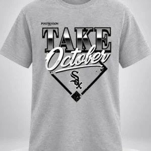 chicago white sox 2026 alds take october shirt