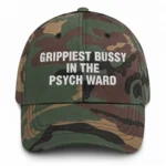 Grippiest Bussy In The Psych Ward Hat