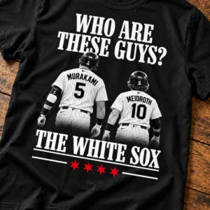 murakami and meidroth who are these guys the white sox shirt1