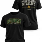 Texas Most-Played Rivalry The Revivalry Est 1899 Shirt